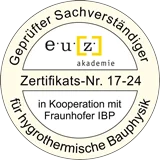 Geprüfter Sachverständiger für hygrothermische Bauphysik Geprüfter Sachverständiger für hygrothermische Bauphysik